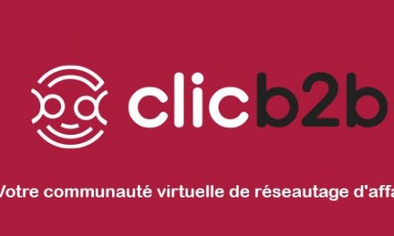 Clic B2B : une nouvelle plate-forme de réseautage virtuel pour la Chambre de commerce et d’industrie de la MRC de Montcalm