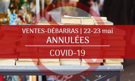 COVID-19 : ventes-débarras annulées les 22 et 23 mai à Joliette